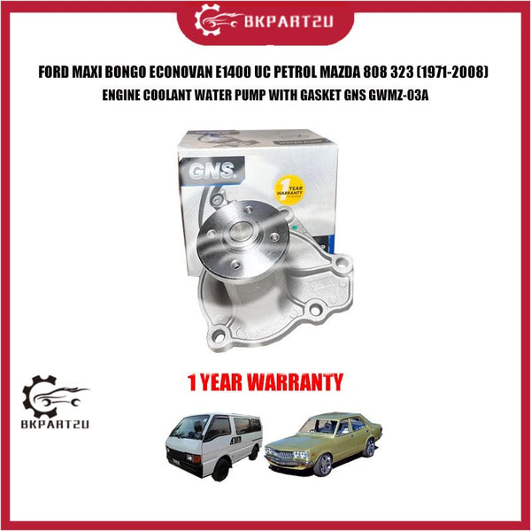 FORD MAXI BONGO ECONOVAN E1400 UC PETROL MAZDA 808 323 ENGINE COOLANT WATER PUMP WITH GASKET GNS GWMZ-03A 1YEAR WARRANTY