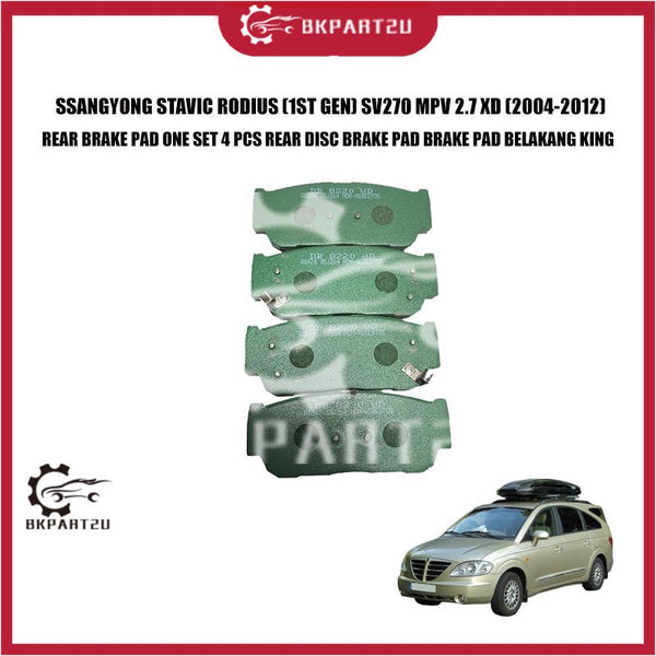 SSANGYONG STAVIC RODIUS (1ST GEN) SV270 MPV 2.7 XD (2004-2012)REAR BRAKE PAD ONE SET 4 PCS REAR DISC BRAKE PAD BRAKE PAD