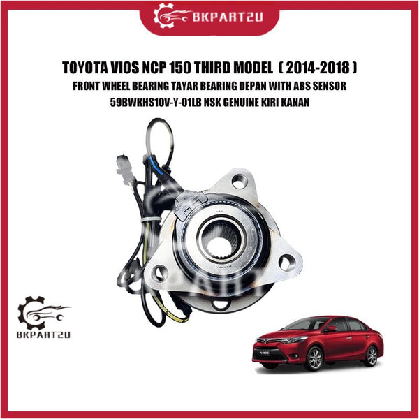 TOYOTA VIOS NCP150 THIRD MODEL DEPAN FRONT WHEEL BEARING WITH ABS SENSOR 59BWKHS10V-Y-01LB NSK
