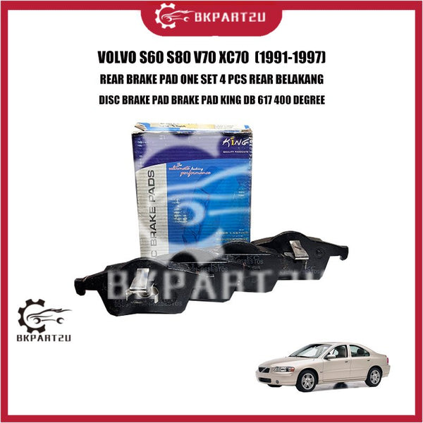 VOLVO S60 S80 V70 XC70  (1991-1997) REAR BRAKE PAD ONE SET 4 PCS REAR BELAKANG DISC BRAKE PAD BRAKE PAD KING DB 617 400