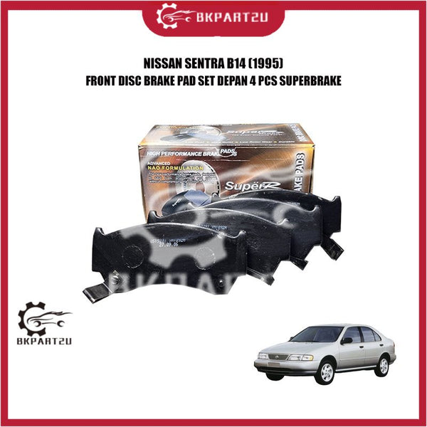 NISSAN SENTRA B14 (1995) FRONT DISC BRAKE PAD SET DEPAN 4 PCS SUPERBRAKE