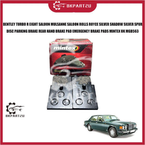 BENTLEY TURBO R EIGHT SALOON MULSANNE SALOON ROLLS ROYCE SILVER SHADOW SILVER SPUR DISC PARKING BRAKE REAR HAND BRAKE