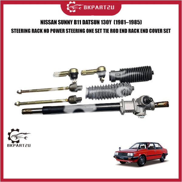 NISSAN SUNNY B11 DATSUN 130Y (1981–1985) NO POWER STEERING RACK ONE SET TIE ROD END COVER SET