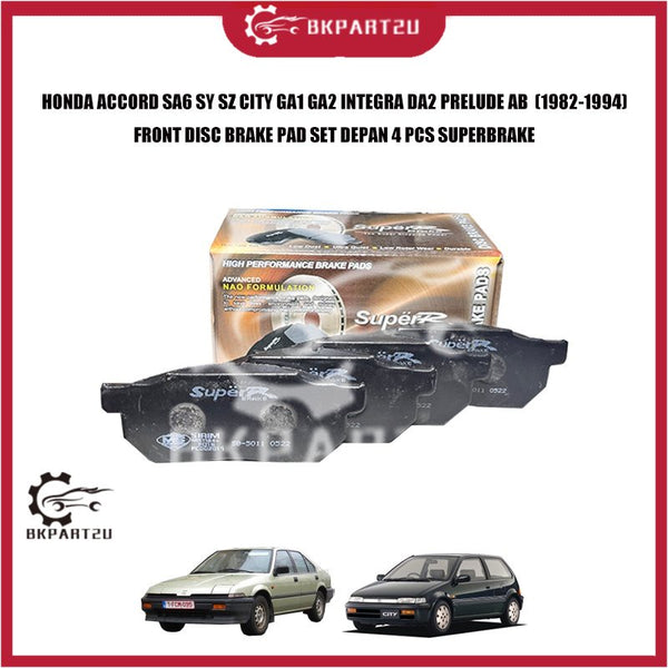HONDA ACCORD SA6 SY SZ CITY GA1 GA2 INTEGRA DA2 PRELUDE AB  (1982-1994) FRONT DISC BRAKE PAD SET DEPAN 4 PCS SUPERBRAKE