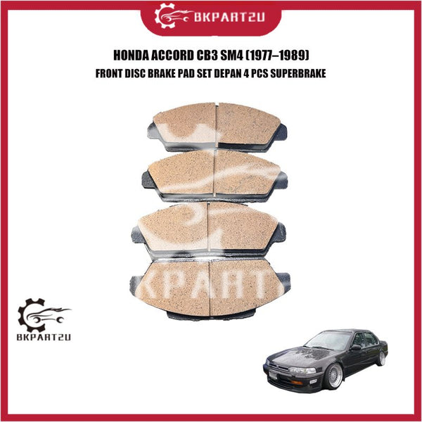 HONDA ACCORD CB3 SM4 (1977–1989) FRONT DISC BRAKE PAD SET DEPAN 4 PCS SUPERBRAKE