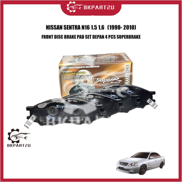 NISSAN SENTRA N16 1.5 1.6   (1990- 2010) FRONT DISC BRAKE PAD SET DEPAN 4 PCS SUPERBRAKE