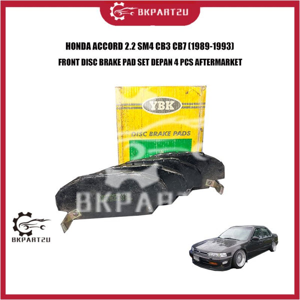 HONDA ACCORD 2.2 SM4 CB3 CB7 (1989-1993) FRONT DISC BRAKE PAD SET DEPAN 4 PCS AFTERMARKET