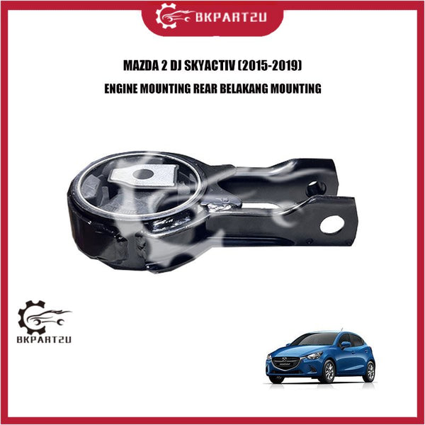 MAZDA 2 DJ SKYACTIV (2015-2019) ENGINE MOUNTING REAR BELAKANG MOUNTING