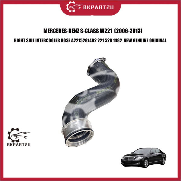 MERCEDES-BENZ S-CLASS W221  (2006-2013)  RIGHT SIDE INTERCOOLER HOSE A2215281482 221 528 1482  NEW GENUINE ORIGINAL