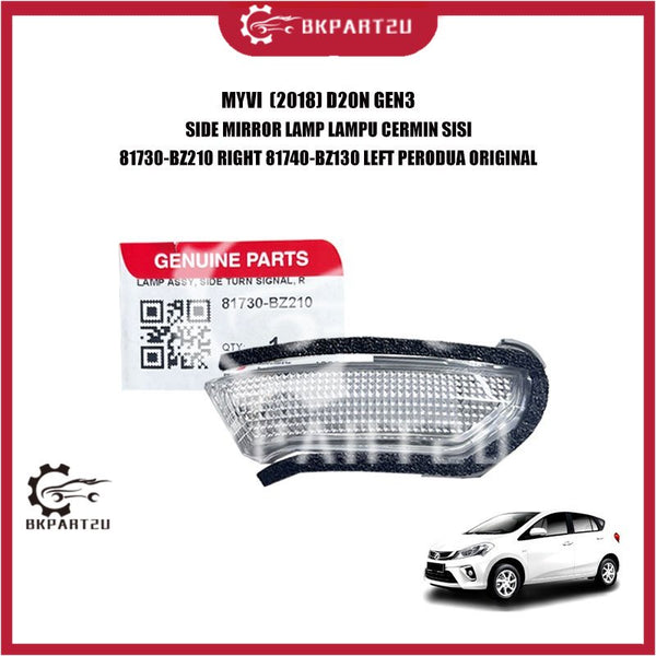 MYVI  (2018) D20N GEN3  SIDE MIRROR LAMP LAMPU CERMIN SISI 81730-BZ210 RIGHT 81740-BZ130 LEFT PERODUA ORIGINAL