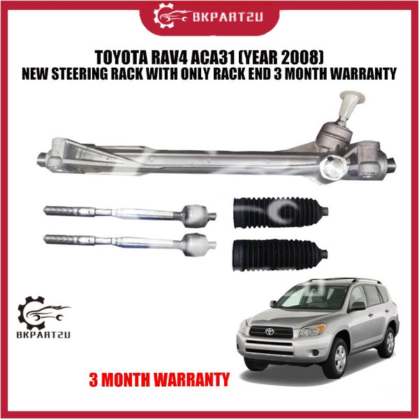 TOYOTA RAV4 ACA31 (YEAR 2008) NEW STEERING RACK WITH ONLY RACK END 3 MONTH WARRANTY