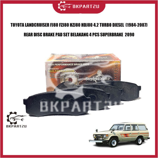 TOYOTA LANDCRUISER FJ80 FZJ80 HZJ80 HDJ80 4.2 TURBO DIESEL  (1984-2007) REAR DISC BRAKE PAD SET BELAKANG 4 PCS