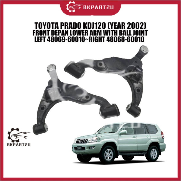 TOYOTA PRADO KDJ120 (YEAR 2002) FRONT DEPAN LOWER ARM WITH BALL JOINT LEFT 48069-60010~RIGHT 48068-60010