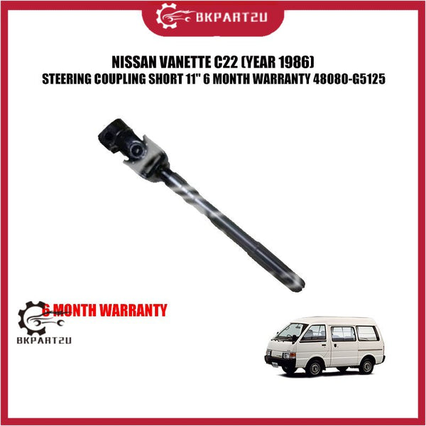 NISSAN VANETTE C22 (YEAR 1986)  STEERING COUPLING SHORT 11" 6 MONTH WARRANTY 48080-G5125