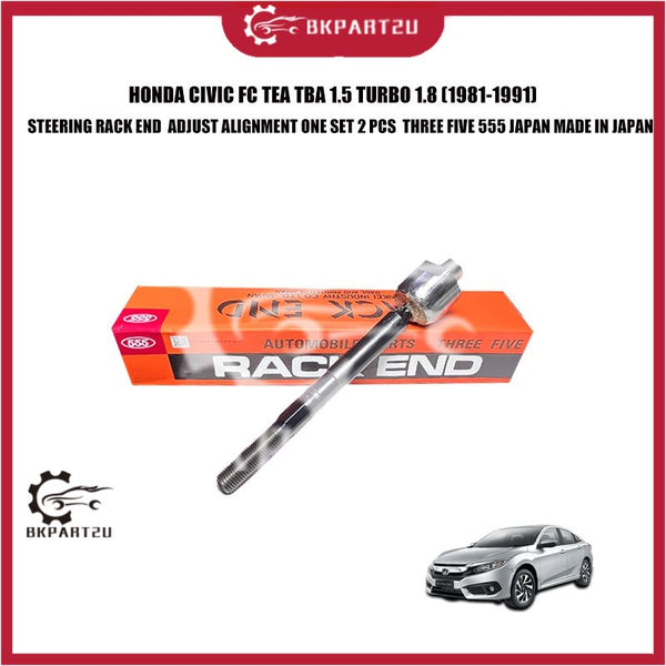 HONDA CIVIC FC TEA TBA 1.5 TURBO 1.8 (1981-1991) STEERING RACK END  ADJUST ALIGNMENT ONE SET 2 PCS  THREE FIVE 555 JAPAN