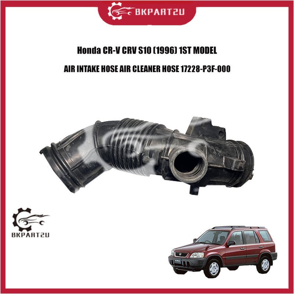 HONDA CR-V CRV S10 (1996) 1ST MODEL AIR INTAKE HOSE AIR CLEANER HOSE 17228-P3F-000