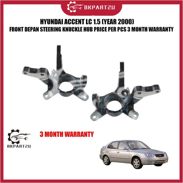 HYUNDAI ACCENT LC 1.5 (YEAR 2000) FRONT DEPAN STEERING KNUCKLE HUB PRICE PER PCS 3 MONTH WARRANTY