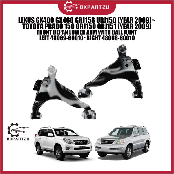 LEXUS GX400 GX460 GRJ158 (YEAR 2009)~TOYOTA PRADO 150 GRJ150 GRJ151 (YEAR 2009) FRONT DEPAN LOWER ARM WITH BALL JOINT
