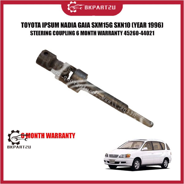 TOYOTA IPSUM NADIA GAIA SXM15G SXN10 (YEAR 1996) STEERING COUPLING 6 MONTH WARRANTY 45260-44021