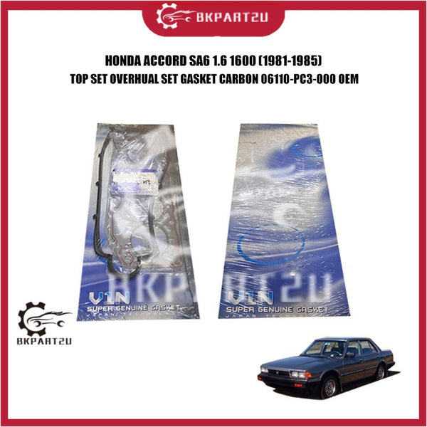 HONDA ACCORD SA6 1.6 1600 (1981-1985) TOP SET OVERHUAL SET GASKET CARBON 06110-PC3-000 OEM