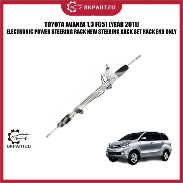 TOYOTA AVANZA 1.3 F651 (YEAR 2011) ELECTRONIC POWER STEERING RACK NEW STEERING RACK SET RACK END ONLY