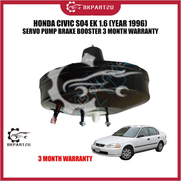 HONDA CIVIC SO4 EK 1.6 (YEAR 1996) SERVO PUMP BRAKE BOOSTER 3 MONTH WARRANTY