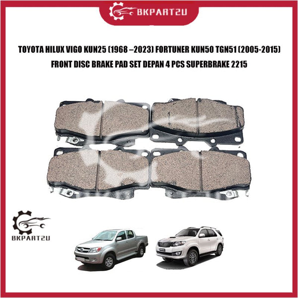 TOYOTA HILUX VIGO KUN25 (1968 –2023) FORTUNER KUN50 TGN51 (2005-2015) FRONT DISC BRAKE PAD SET DEPAN 4 PCS