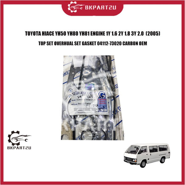 TOYOTA HIACE YH50 YH80 YH81 ENGINE 1Y 1.6 2Y 1.8 3Y 2.0  (2005) TOP SET OVERHUAL SET GASKET 04112-73020 CARBON OEM