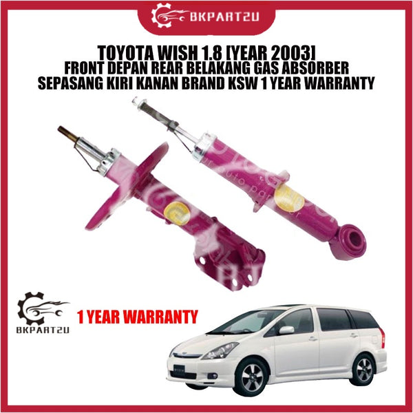 TOYOTA WISH 1.8 [YEAR 2003] FRONT DEPAN REAR BELAKANG GAS ABSORBER SEPASANG KSW 1 YEAR WARRANTY