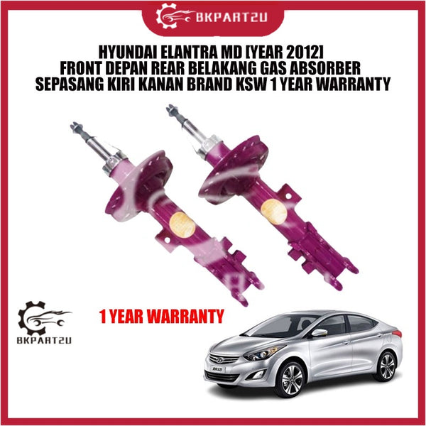 HYUNDAI ELANTRA MD [YEAR 2012] FRONT DEPAN REAR BELAKANG GAS ABSORBER SEPASANG KIRI KANAN BRAND KSW 1 YEAR WARRANTY