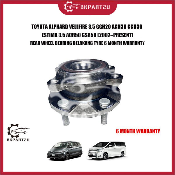 TOYOTA ALPHARD VELLFIRE 3.5 GGH20 AGH30 GGH30  ESTIMA 3.5 ACR50 GSR50 (2002–PRESENT) REAR WHEEL BEARING BELAKANG TYRE