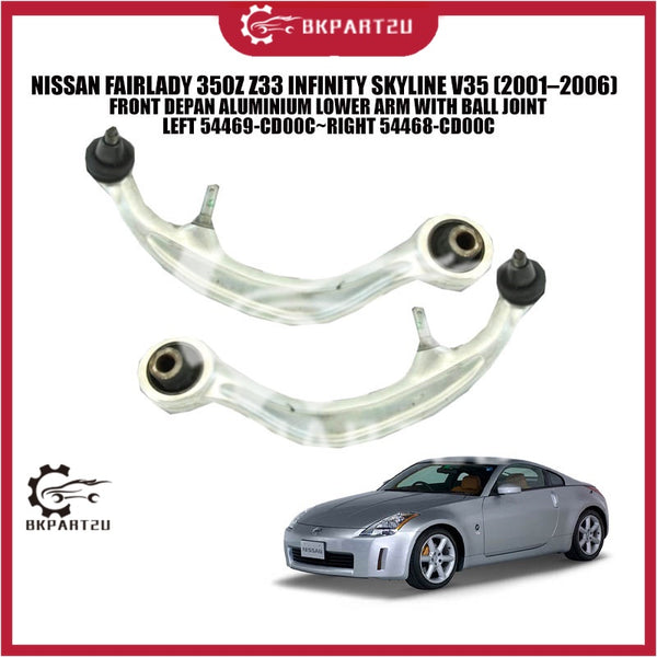 NISSAN FAIRLADY 350Z Z33 INFINITY SKYLINE V35 (2001–2006) FRONT DEPAN ALUMINIUM LOWER ARM WITH BALL JOINT