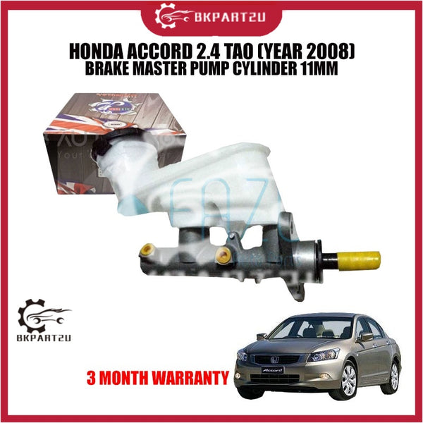 HONDA ACCORD 2.4 TAO (YEAR 2008) BRAKE MASTER PUMP CYLINDER 11MM