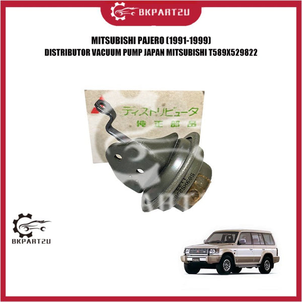 MITSUBISHI PAJERO (1991-1999)  DISTRIBUTOR VACUUM PUMP JAPAN MITSUBISHI T589X529822
