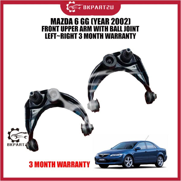 MAZDA 6 GG (YEAR 2002) FRONT UPPER ARM WITH BALL JOINT LEFT~RIGHT 3 MONTH WARRANTY