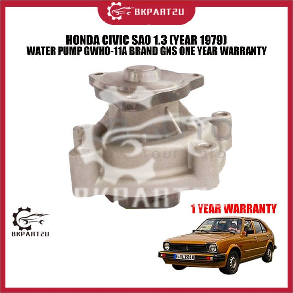 HONDA CIVIC SAO 1.3 (YEAR 1979) WATER PUMP GWHO-11A BRAND GNS ONE YEAR WARRANTY