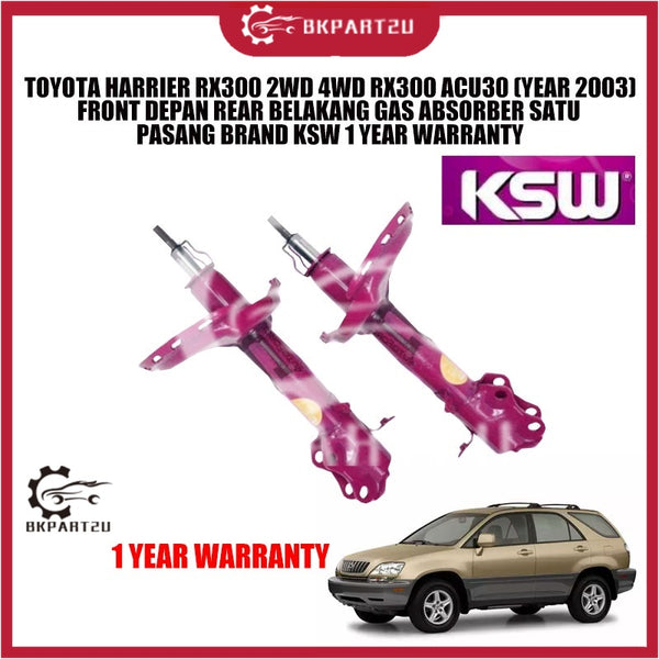 TOYOTA HARRIER RX300 2WD 4WD RX300 ACU30 (YEAR 2003) FRONT DEPAN REAR BELAKANG GAS ABSORBER SATU PASANG BRAND KSW