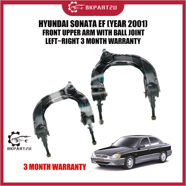 HYUNDAI SONATA EF (YEAR 2001)  FRONT UPPER ARM WITH BALL JOINT LEFT~RIGHT 3 MONTH WARRANTY