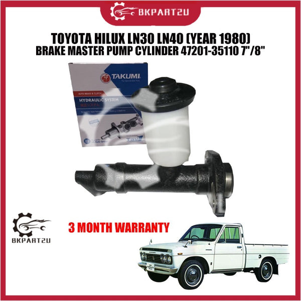 TOYOTA HILUX LN30 LN40 (YEAR 1980) BRAKE MASTER PUMP CYLINDER 47201-35110 7"/8"