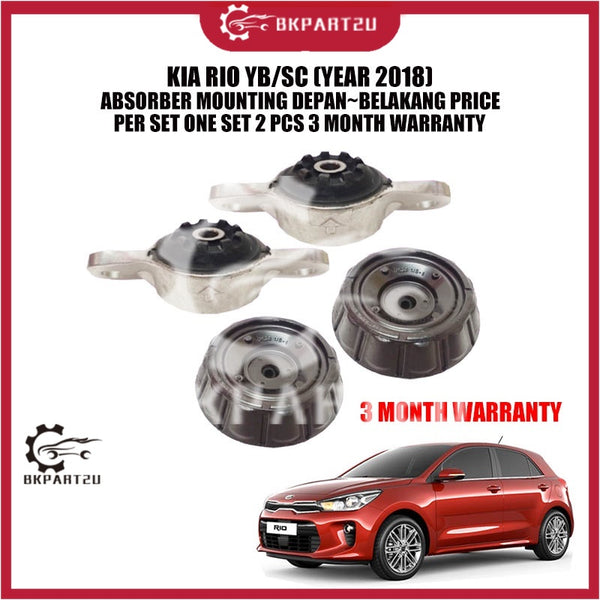 KIA RIO YB/SC (YEAR 2018) ABSORBER MOUNTING DEPAN~BELAKANG PRICE PER SET ONE SET 2 PCS 3 MONTH WARRANTY