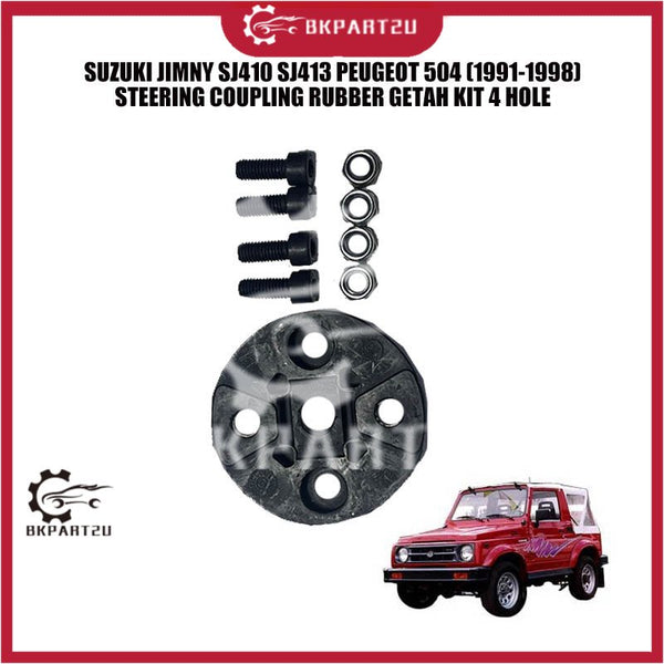 SUZUKI JIMNY SJ410 SJ413 PEUGEOT 504 (1991-1998) STEERING COUPLING RUBBER GETAH KIT 4 HOLE