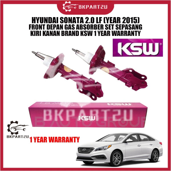 HYUNDAI SONATA 2.0 LF (YEAR 2015) FRONT DEPAN GAS ABSORBER SET SEPASANG BRAND KSW 1 YEAR WARRANTY