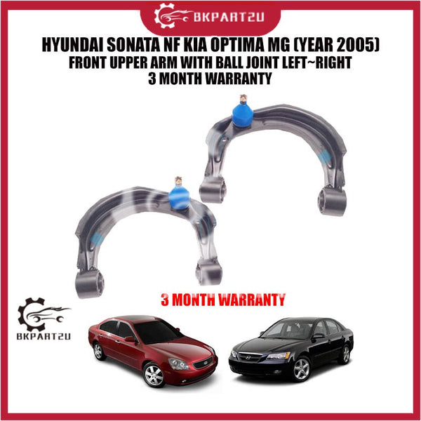HYUNDAI SONATA NF KIA OPTIMA MG (YEAR 2005) FRONT UPPER ARM WITH BALL JOINT LEFT~RIGHT  3 MONTH WARRANTY