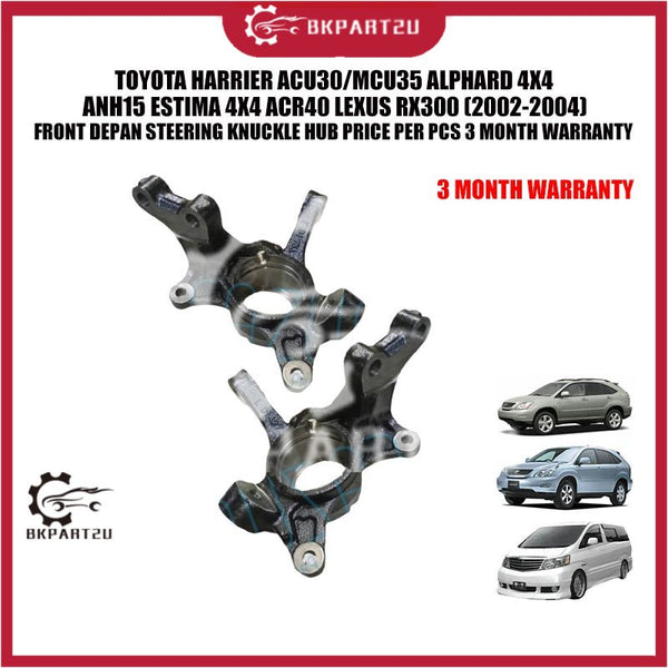 TOYOTA HARRIER ACU30/MCU35 ALPHARD 4X4 ANH15 ESTIMA 4X4 ACR40 LEXUS RX300 (2002-2004)FRONT DEPAN STEERING KNUCKLE HUB