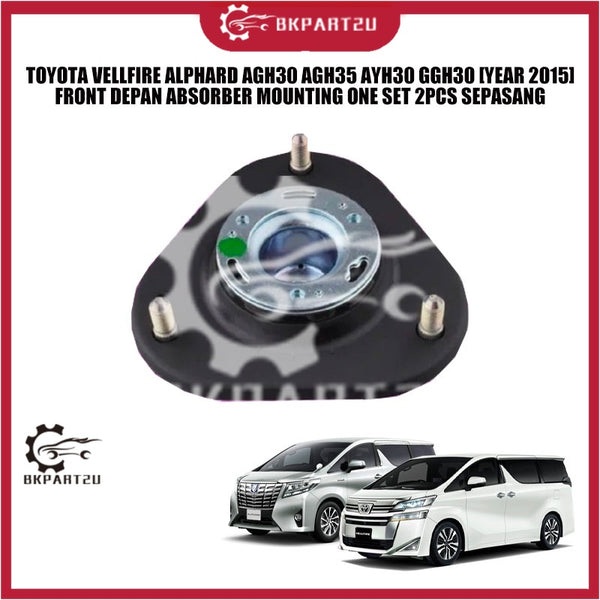 TOYOTA VELLFIRE ALPHARD AGH30 AGH35 AYH30 GGH30 [YEAR 2015] FRONT DEPAN ABSORBER MOUNTING ONE SET 2PCS SEPASANG