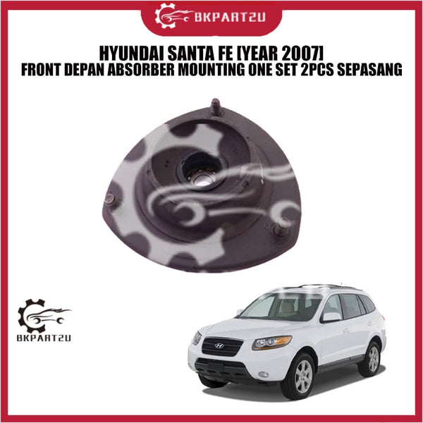 HYUNDAI SANTA FE [YEAR 2007] FRONT DEPAN ABSORBER MOUNTING ONE SET 2PCS SEPASANG