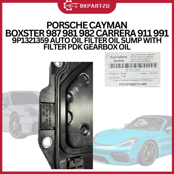 PORSCHE CAYMAN BOXSTER 987 981 982 CARRERA 911 991 9P1321359 AUTO OIL FILTER OIL SUMP WITH FILTER PDK GEARBOX OIL