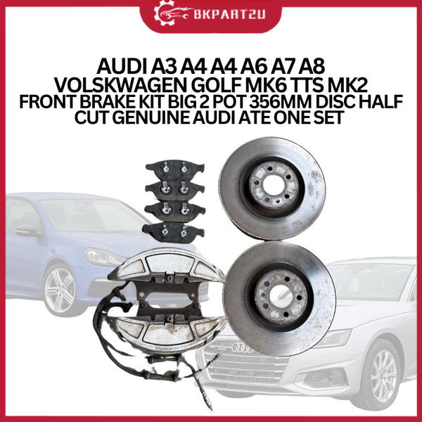 AUDI A3 A4 A4 A6 A7 A8 VOLSKWAGEN GOLF MK6 TTS MK2 FRONT BRAKE KIT BIG 2 POT 356MM DISC HALF CUT GENUINE ATE ONE SET