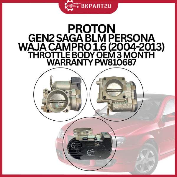 PROTON GEN2 SAGA BLM PERSONA WAJA CAMPRO 1.6 (2004-2013) THROTTLE BODY OEM 3 MONTH WARRANTY PW810687