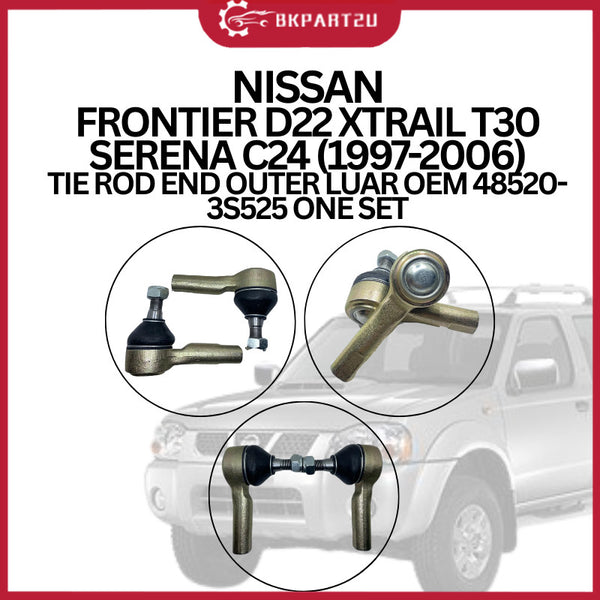 NISSAN FRONTIER D22 XTRAIL T30 SERENA C24 (1997-2006) TIE ROD END OUTER LUAR OEM 48520-3S525 ONE SET